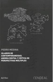 ISLARIOS DE CONTEMPORANEIDAD | 9788415556916 | MEDINA REINÓN, PEDRO