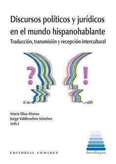 DISCURSOS POLÍTICOS Y JURÍDICOS EN EL MUNDO HISPANOHABLANTE | 9791370331290