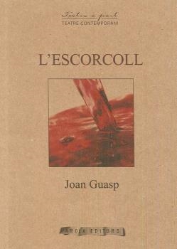 ESCORCOLL, L' | 9788494685408 | GUASP, JOAN