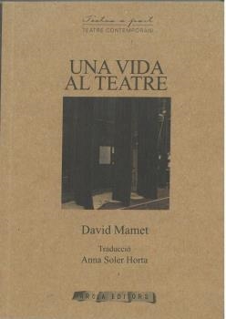 VIDA AL TEATRE, UNA | 9788494604072 | MAMET, DAVID