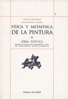FISICA Y METAFISICA DE LA PINTURA OBRA POETICA | 9788495134035 | CATTIAUX, LOUIS