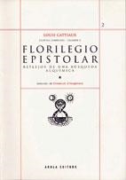 FLORILEGIO EPISTOLAR | 9788495134042 | CATTIAUX, LOUIS