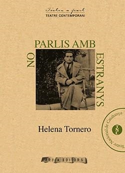 NO PARLIS AMB ESTRANYS | 9788494152566 | TORNERO BRUGUÉS, HELENA