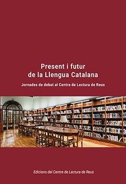 PRESENT I FUTUR DE LA LLENGUA CATALANA | 9788412277586
