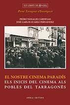 NOSTRE CINEMA PARADÍS, EL | 9788494323829 | SUÁREZ FERNÁNDEZ, JOSÉ CARLOS