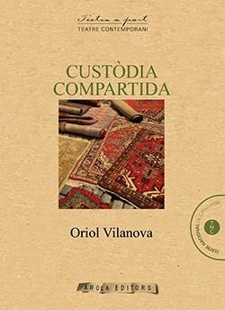 CUSTÒDIA COMPARTIDA | 9788494701573 | VILANOVA, ORIOL