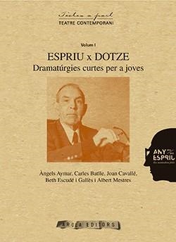 ESPRIU X DOTZE | 9788494246906 | ESCUDÉ GALLÉS, BETH