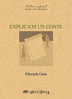 EXPLICA'M UN CONTE | 9788494366543 | GUIU, ELISENDA
