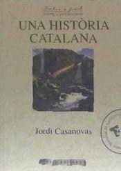 HISTÓRIA CATALANA, UNA | 9788415248576 | CASANOVAS, JORDI