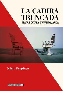CADIRA TRENCADA, LA | 9788494907418 | PERPINYÁ, NÚRIA