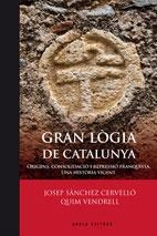 GRAN LÒGIA DE CATALUNYA | 9788415248125 | SANCHEZ CERVELLO, JOSEP