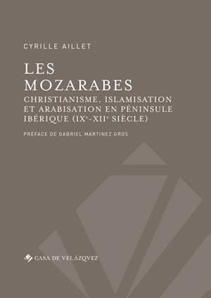 MOZARABES, LES | 9788490961995 | AILLET, CYRILLE