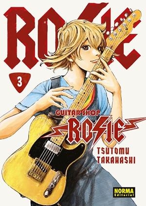 GUITAR SHOP ROSIE 03 | 9788467978476 | TAKAHASHI, TSUTOMU