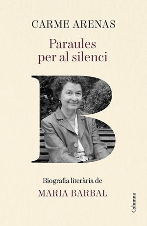 PARAULES PER AL SILENCI | 9788466435499 | ARENAS NOGUERA, CARME