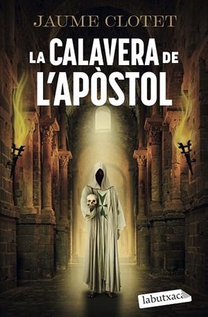 CALAVERA DE L'APÒSTOL, LA (LA GERMANDAT DE L'ÀNGEL CAIGUT 2) | 9791387802806 | CLOTET PLANAS, JAUME