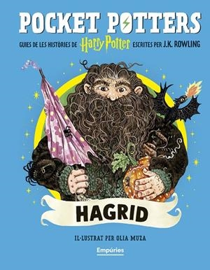 HAGRID (POCKET POTTERS 8) | 9791387736385 | ROWLING, J. K. / MUZA, OLIA