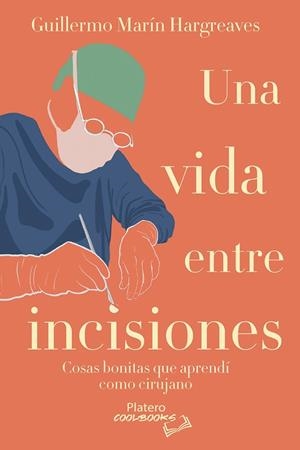 VIDA ENTRE INCISIONES, UNA | 9791388290077 | MARIN HARGREAVES, GUILLERMO