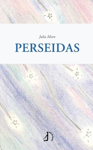 PERSEIDAS | 9788410403901 | MARO, JULIA