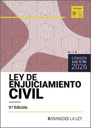 LEY DE ENJUICIAMIENTO CIVIL (9 EDICIÓN) (LEYITBE) | 9788410857650 | ARANZADI LA LEY
