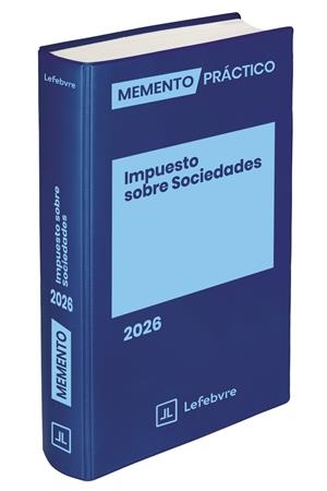 MEMENTO IMPUESTO SOBRE SOCIEDADES 2026 | 9791387925390 | LEFEBVRE-EL DERECHO