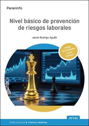 NIVEL BÁSICO DE PREVENCIÓN DE RIESGOS LABORALES (COMERCIO Y MARKETING) | 9788428377928 | RODRIGO AGULLO, JAVIER