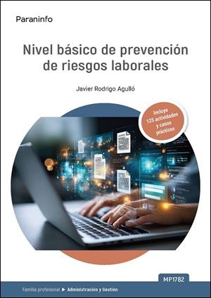 NIVEL BÁSICO DE PREVENCIÓN DE RIESGOS LABORALES (ADMINISTRACION Y GESTIÓN) | 9788428377935 | RODRIGO AGULLO, JAVIER