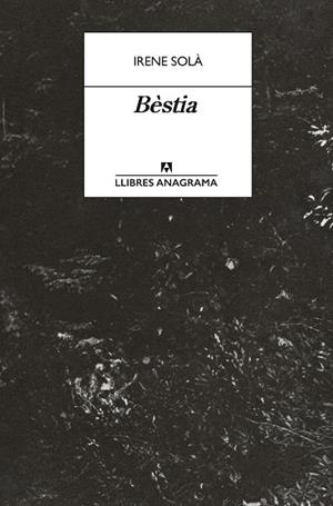 BÈSTIA | 9788433950772 | SOLÀ, IRENE