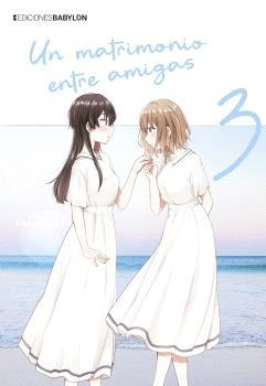 MATRIMONIO ENTRE AMIGAS 03, UN | 9791387593070 | USUI, SHIO