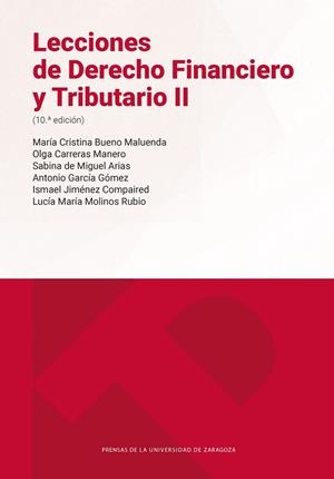 LECCIONES DE DERECHO FINANCIERO Y TRIBUTARIO II | 9791370141615 | BUENO MALUENDA, MARÍA CRISTINA