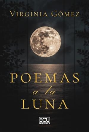 POEMAS A LA LUNA | 9791388125539 | GÓMEZ, VIRGINIA