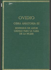 OBRA AMATORIA III REMEDIOS DE AMOR CREMAS PARA LA CARA DE LA MUJER | 9788400077181