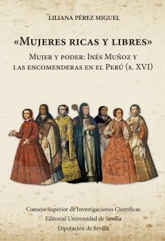 MUJERES RICAS Y LIBRES : MUJER Y PODER | 9788400107116 | PÉREZ MIGUEL, LILIANA