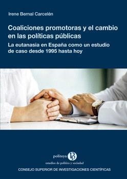 COALICIONES PROMOTORAS Y EL CAMBIO EN LAS POLÍTICAS PÚBLICAS | 9788400110703 | BERNAL CARCELÉN, IRENE