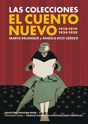 LAS COLECCIONES EL CUENTO NUEVO (1918-1919 Y 1934-1935) | 9788400111014 | PALENQUE, MARTA/RICO CEREZO, ÁNGELA