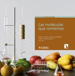 MOLÉCULAS QUE COMEMOS, LAS | 9788400111335