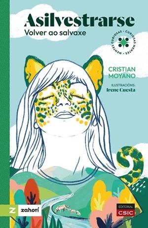 ASILVESTRARSE : VOLVER AO SALVAXE | 9788400113797 | MOYANO, CRISTIAN
