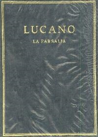 LA FARSALIA. VOL. II. LIBROS IV-VII | 9788400040406 | LUCANO, MARCO ANNEO