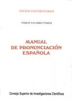 MANUAL DE PRONUNCIACIÓN ESPAÑOLA | 9788400070960 | NAVARRO TOMÁS, TOMÁS