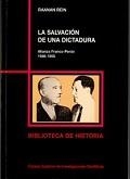 SALVACIÓN DE UNA DICTADURA, LA | 9788400075057 | REIN, RAANAN