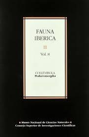 FAUNA IBÉRICA. VOL. 8. COLLEMBOLA: PODUROMORPHA | 9788400076443 | JORDANA, RAFAEL/ARBEA, JAVIER I./SIMÓN, CARLOS/LUCIÁÑEZ, Mª JOSÉ