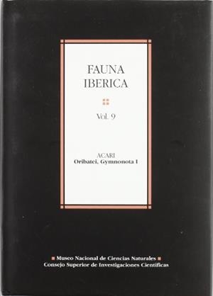 FAUNA IBÉRICA. VOL. 9. ACARI: ORIBATEI, GYMNONOTA I | 9788400076610 | PÉREZ ÍÑIGO, CARLOS
