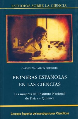 PIONERAS ESPAÑOLAS EN LAS CIENCIAS | 9788400077730 | MAGALLÓN PORTOLÉS, CARMEN