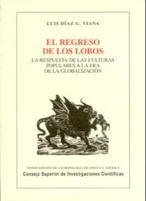 EL REGRESO DE LOS LOBOS | 9788400081713 | DÍAZ G. VIANA, LUIS