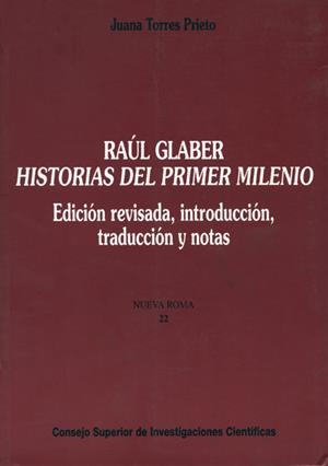 RAÚL GLABER HISTORIAS DEL PRIMER MILENIO | 9788400082338 | GLABER, RADULFUS