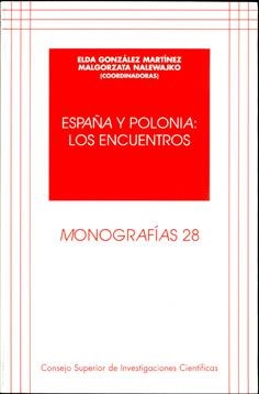 ESPAÑA Y POLONIA : LOS ENCUENTROS | 9788400083250
