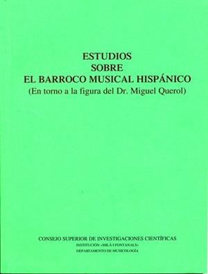 ESTUDIOS SOBRE EL BARROCO MUSICAL HISPÁNICO | 9788400083984