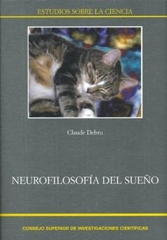 NEUROFILOSOFÍA DEL SUEÑO | 9788400087586 | DEBRU, CLAUDE