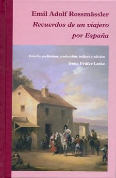 RECUERDOS DE UN VIAJERO POR ESPAÑA | 9788400091798 | ROSSMÄSSLER, EMIL ADOLF