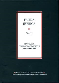 FAUNA IBÉRICA. VOL. 33. CRUSTACEA, COPÉPODOS MARINOS II. NON CALANOIDA | 9788400092542 | VIVES GALMES, FRANCISCO/SHMELEVA, ALEXANDRA