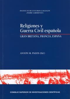 RELIGIONES Y GUERRA CIVIL ESPAÑOLA : GRAN BRETAÑA, FRANCIA, ESPAÑA | 9788400094119